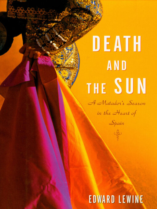 Title details for Death and the Sun by Edward Lewine - Wait list